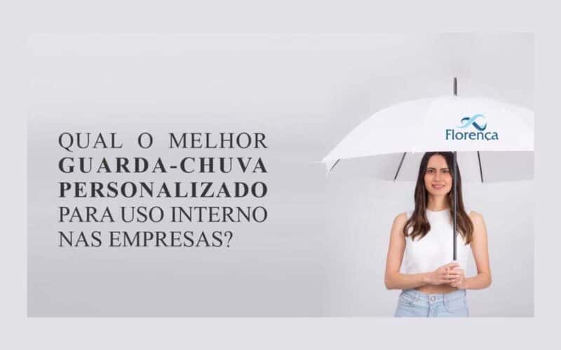 Qual o Melhor Guarda-Chuva para Uso Interno nas Empresas