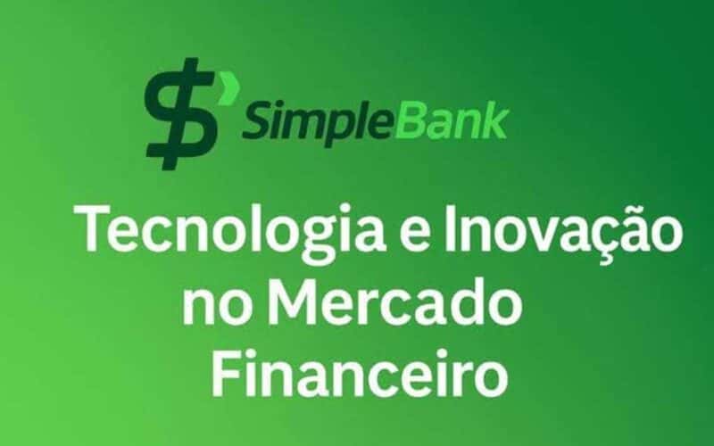 SimpleBank: Tecnologia e Inovação no Mercado Financeiro